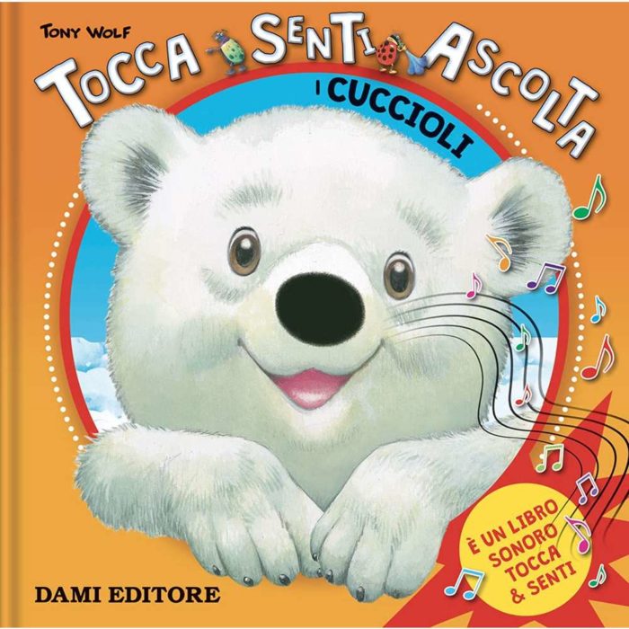 Dami editore Tocca senti ascolta I cuccioli