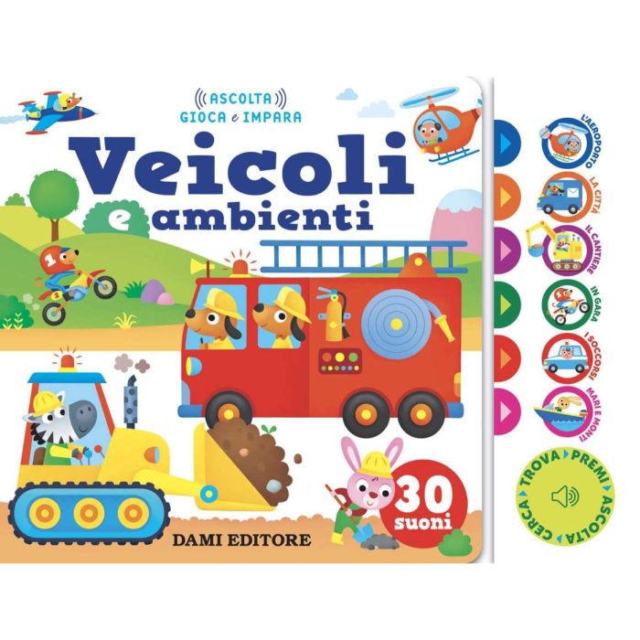 Dami editore Ascolta gioca impara Veicoli e ambien - immagine 4