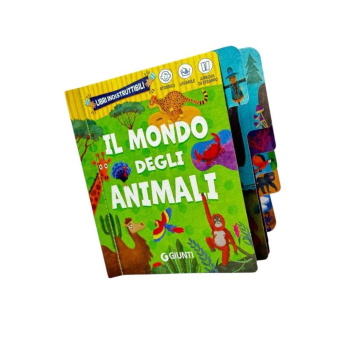 Libri Indistruttibili .Il mondo degli animali.