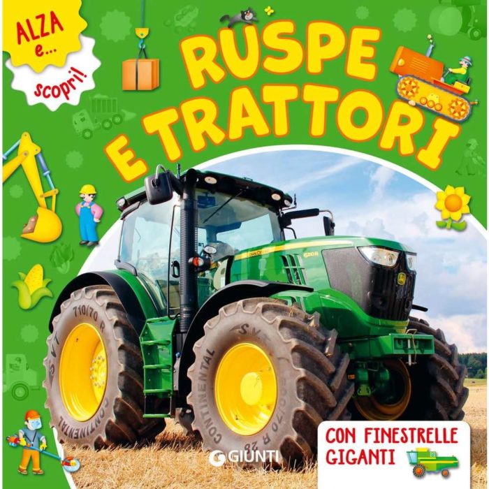 Giunti Libro con finestrelle Ruspe e trattori.