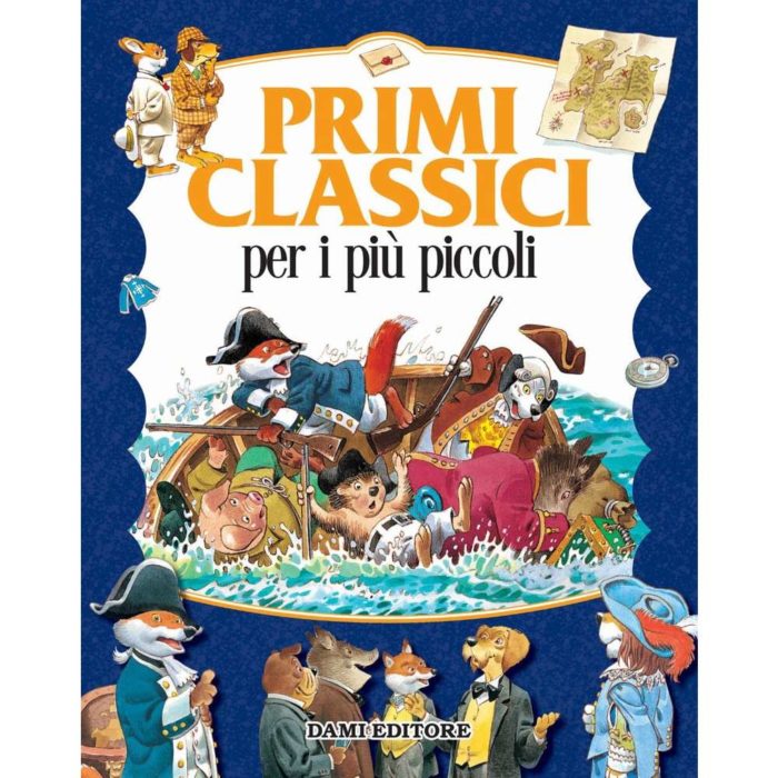 Primi classici per i più piccoli. Ediz. a colori.
