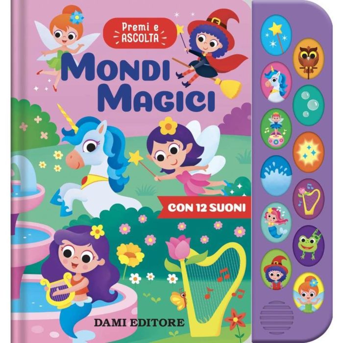 Dami Editori Mondi magici. Premi ascolta.