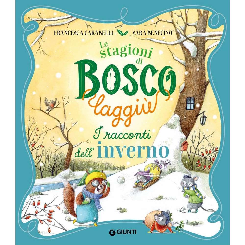 I racconti dell inverno.Le stagioni di Bosco Laggi - immagine 2